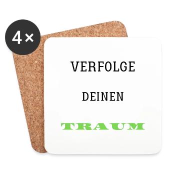 Verfolge deine TRAUM - Untersetzer (4er-Set) - Weiß - Vorne