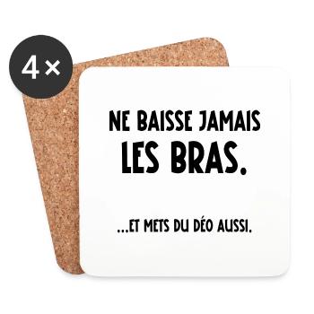 ne baisse jamais les bras - Dessous de verre (lot de 4) - blanc - Devant
