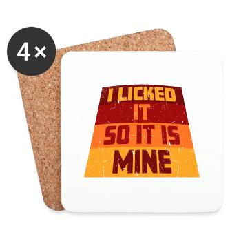 Je l’ai léché pour que ce soit le mien drôle de dire effronté - Dessous de verre (lot de 4) - blanc - Devant