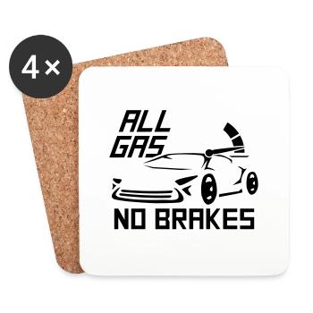 All Gas No Brakes Saying Love Racing Car Driving - Coasters (set of 4) - white - Front
