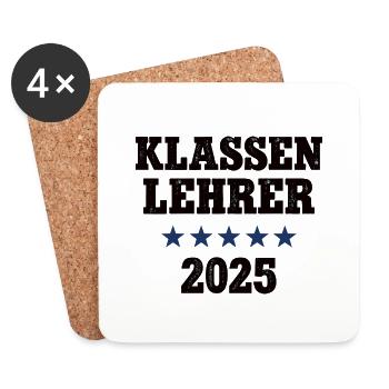 Klassen Lehrer 2025 Leiter Schule Klassenlehrer - Untersetzer (4er-Set) - Weiß - Vorne