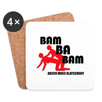 Arsch muss klatschen Bam ba Bam - Untersetzer (4er-Set) - Weiß - Vorne