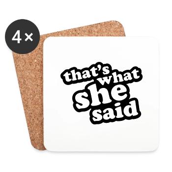 That's What She Said - Coasters (set of 4) - white - Front