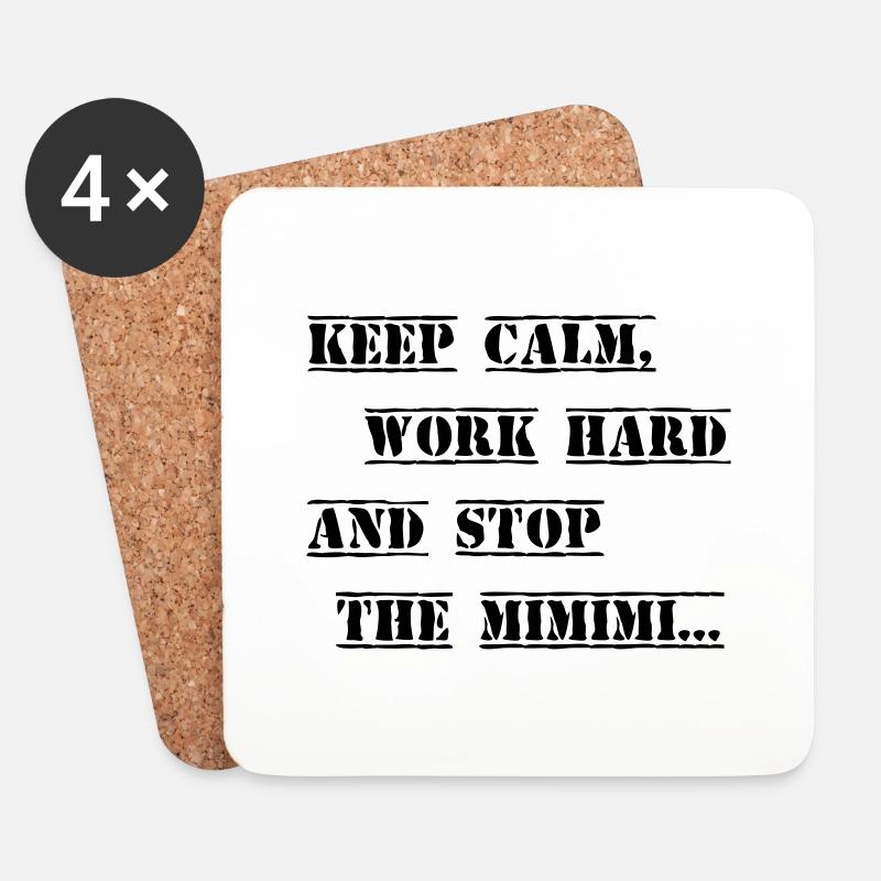 Work hard stop the Mimimi - Untersetzer (4er-Set) - Weiß