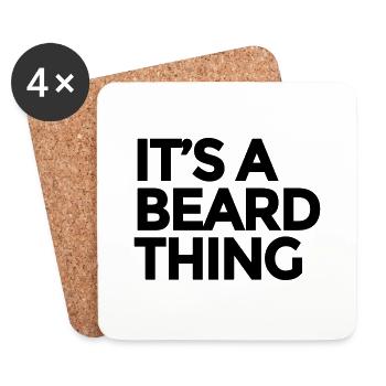 It's a Beard Thing - Untersetzer (4er-Set) - Weiß - Vorne