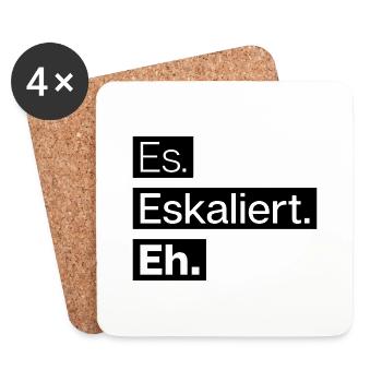 es. eskaliert. eh. - Untersetzer (4er-Set) - Weiß - Vorne