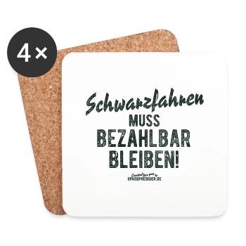 Lustiges Sprüche-Shirt "Schwarzfahren" - Untersetzer (4er-Set) - Weiß - Vorne