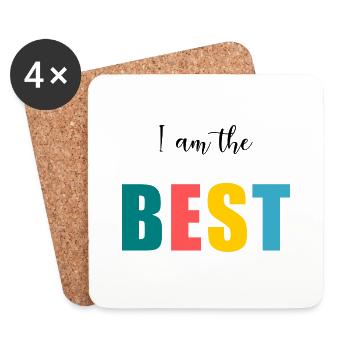 I AM THE BEST. - BESSER. - HUMOR. NACHRICHT - Untersetzer (4er-Set) - Weiß - Vorne