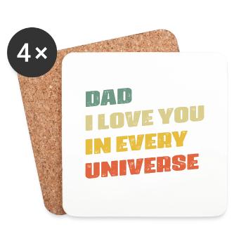 dad i love you in every universe - Dessous de verre (lot de 4) - blanc - Devant
