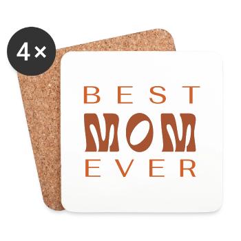 Best mom ever - Untersetzer (4er-Set) - Weiß - Vorne