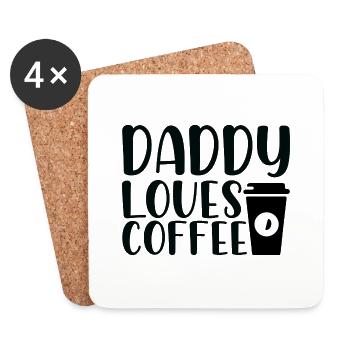 Daddy loves Coffee - Untersetzer (4er-Set) - Weiß - Vorne