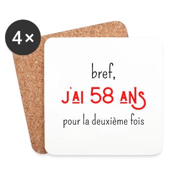 bref j'ai un 58 ans pour la deuxième fois - Dessous de verre (lot de 4) - blanc - Devant