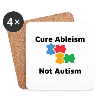 Cure Ableism Not Autism - Coasters (set of 4) - white - Front
