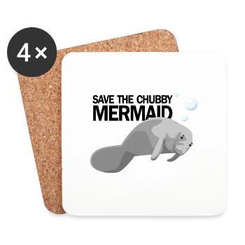 SAVE THE CHUBBY MERMAID AKA MANATEE - Coasters (set of 4) - white - Front