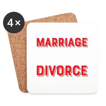 Marriage - The Number One Cause Of Divorce Ex-Wife - Coasters (set of 4) - white - Front