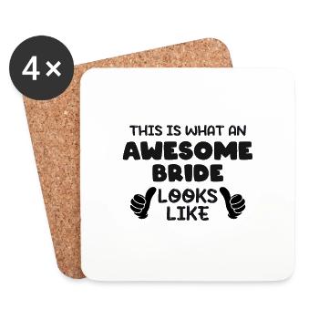This is what an Awesome Bride Looks Like - Coasters (set of 4) - white - Front