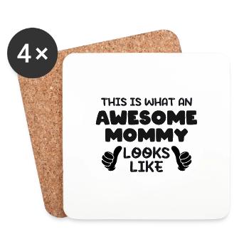 This is what an Awesome Mommy Looks Like - Untersetzer (4er-Set) - Weiß - Vorne