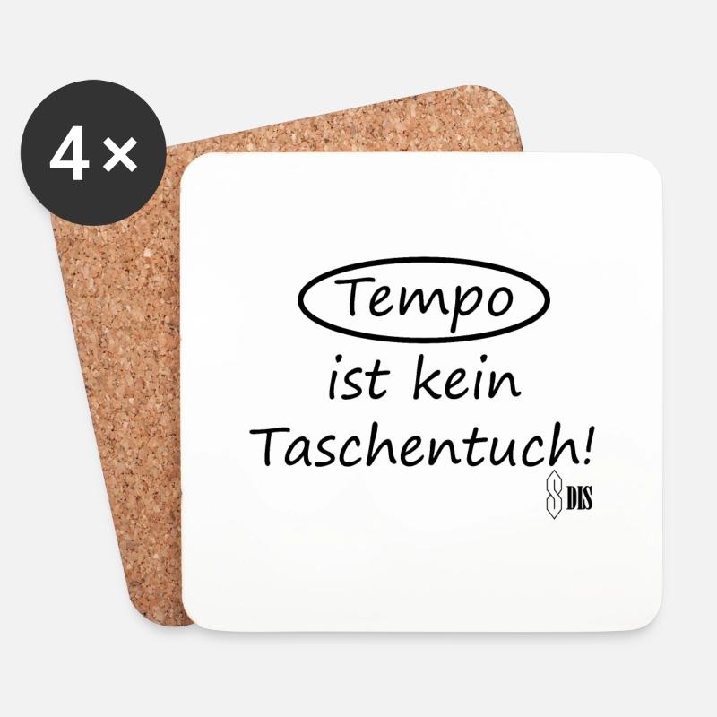 Tempo ist kein Taschentuch! - Untersetzer (4er-Set) - Weiß