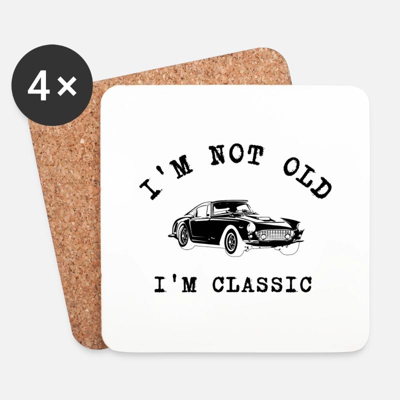 I'M NOT OLD I'M CLASSIC, OLDTIMER - Untersetzer (4er-Set) - Weiß