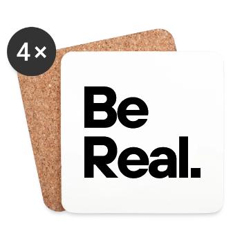Be Real - Untersetzer (4er-Set) - Weiß - Vorne