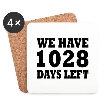 we have 1028 days left - Coasters (set of 4) - white - Front