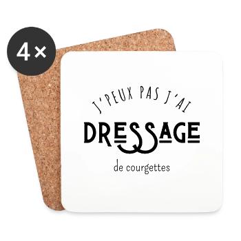 J’peux pas j’ai dressage de courgettes - humour - Dessous de verre (lot de 4) - blanc - Devant
