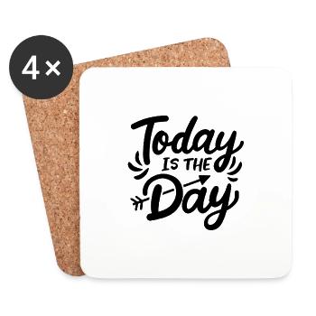 Today is the day- adoption quote - Untersetzer (4er-Set) - Weiß - Vorne