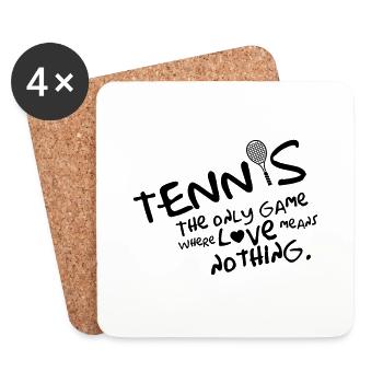 Tennis - the only game where love means nothing - Untersetzer (4er-Set) - Weiß - Vorne
