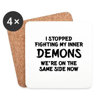 I stopped fighting my inner demons - Untersetzer (4er-Set) - Weiß - Vorne