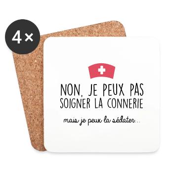 Soigner la con*erie, la sédater. Cadeau infirmiere - Dessous de verre (lot de 4) - blanc - Devant