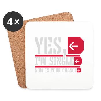 single now your chance - Coasters (set of 4) - white - Front