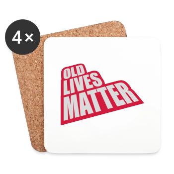 old lives matter Zitat - Untersetzer (4er-Set) - Weiß - Vorne