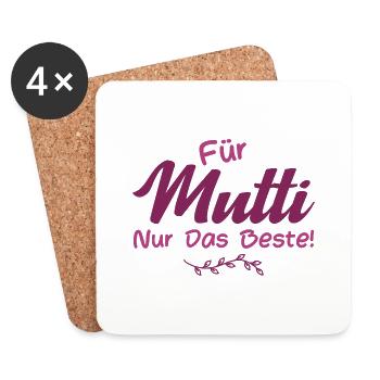 Für Mutti nur das Beste! - Untersetzer (4er-Set) - Weiß - Vorne