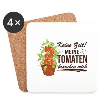 Keine Zeit Meine Tomaten Brauchen Mich - Untersetzer (4er-Set) - Weiß - Vorne