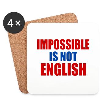 impossible is not english - england - Untersetzer (4er-Set) - Weiß - Vorne