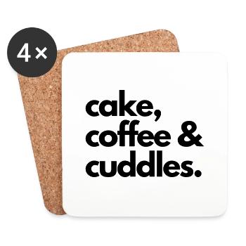 cake coffee and cuddles - claim - Untersetzer (4er-Set) - Weiß - Vorne