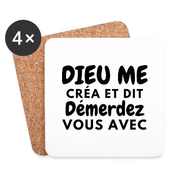 dieu me créa et dit démerdez vous avec 1 - Dessous de verre (lot de 4) - blanc - Devant