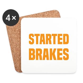 Do Not Get Me Started I Do Not Come With Brakes 3 - Untersetzer (4er-Set) - Weiß - Vorne