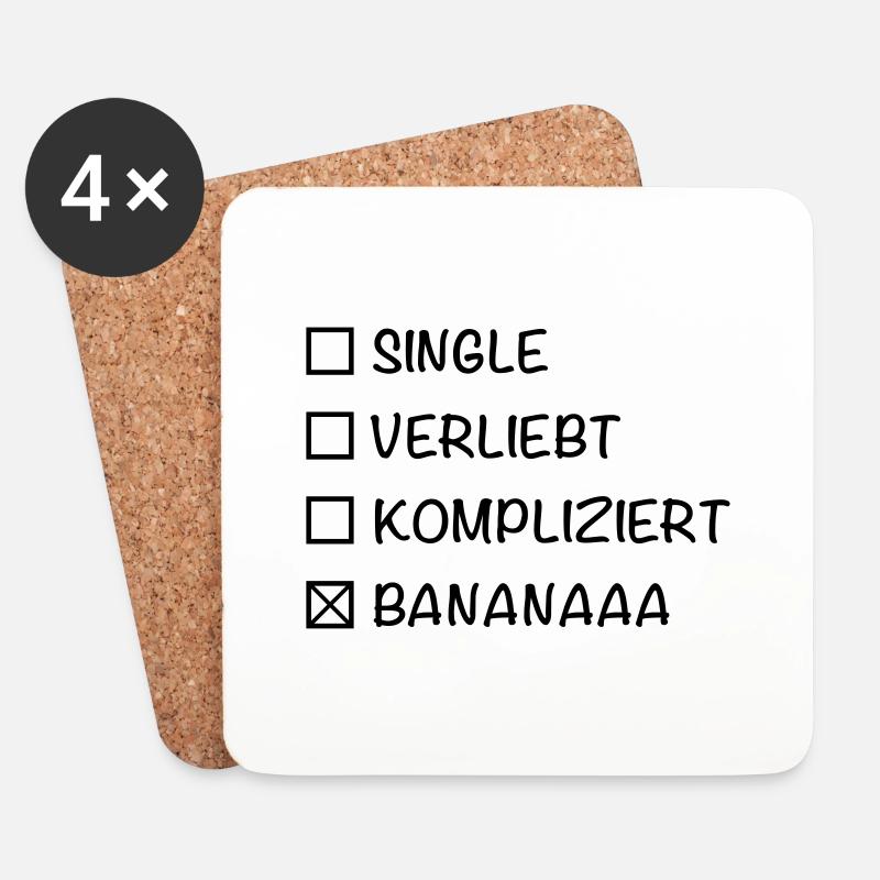 Single Verliebt Kompliziert Bananaaa!!!!!! - Untersetzer (4er-Set) - Weiß