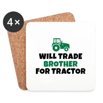 Will trade brother for tractor - Untersetzer (4er-Set) - Weiß - Vorne