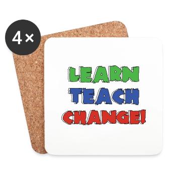 Learn Teach Change | Apprendre à apprendre Changer - Dessous de verre (lot de 4) - blanc - Devant