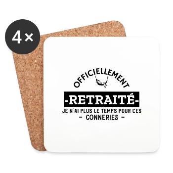 À la retraite - plus le temps pour ces conneries - Dessous de verre (lot de 4) - blanc - Devant