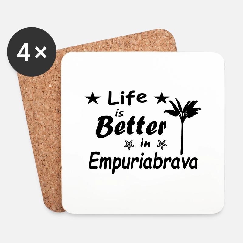 Life is better in Empuriabrava - Untersetzer (4er-Set) - Weiß