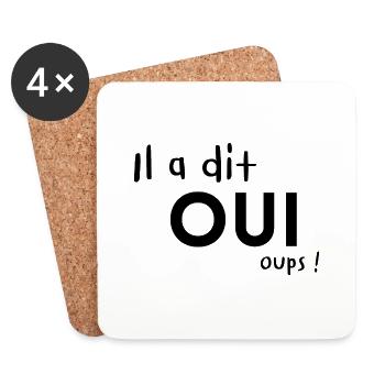 Il a dit OUI, Oups! - Dessous de verre (lot de 4) - blanc - Devant