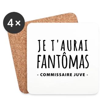 Je t'aurai Fantômas Louis de funès - Dessous de verre (lot de 4) - blanc - Devant