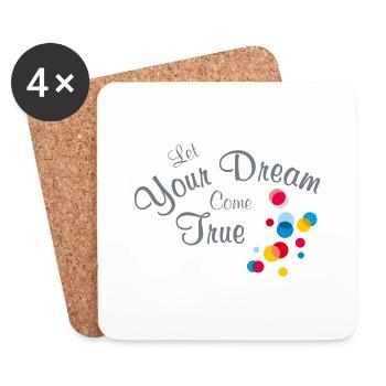 Laissez votre rêve devenir réalité Design lumineux pour t-shirt - Dessous de verre (lot de 4) - blanc - Devant