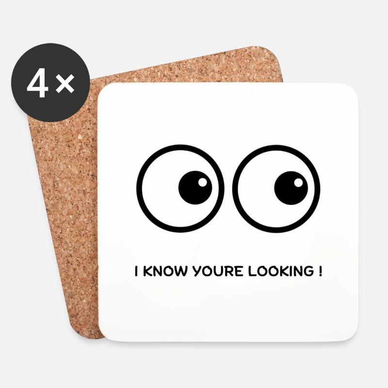 I KNOW YOURE LOOKING - Untersetzer (4er-Set) - Weiß