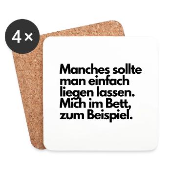 manchmal sollte man was liegenlassen - Untersetzer (4er-Set) - Weiß - Vorne
