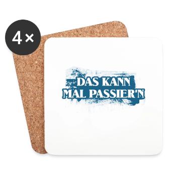 DAS KANN MAL PASSIEREN - Untersetzer (4er-Set) - Weiß - Vorne