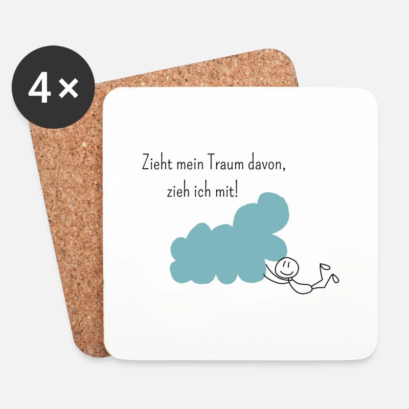 Zieht mein Traum davon, zieh ich mit! - Untersetzer (4er-Set) - Weiß